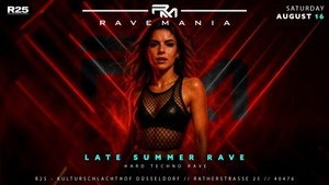 RAVEMANIA // LATE SUMMER RAVE