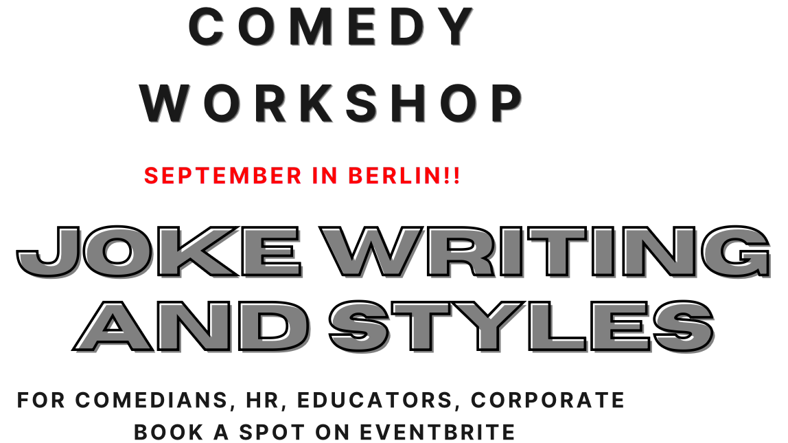 Titelbild der Veranstaltung COMEDY WORKSHOP: Focus on Joke Writing and Delivery!
