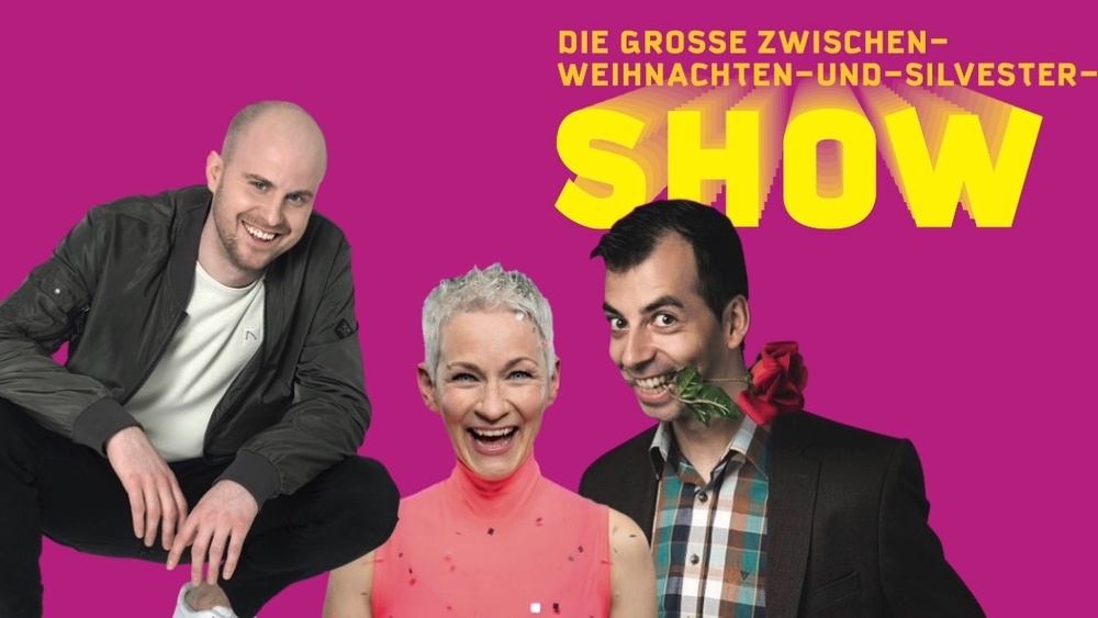 DIE-GROSSE-ZWISCHEN-WEIHNACHTEN-UND-SILVESTER-SHOW - Mit Tina Häussermann, Johann Theisen und Luca Brosius