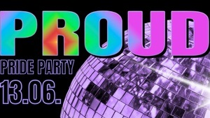 PROUD • PRIDE PARTY 🌈