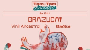 Tom-Tom Discotec presents Brazuca!