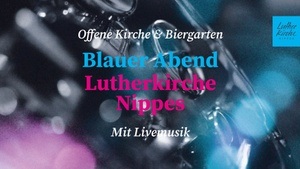 Blauer Abend – Livemusik & Biergarten