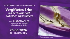 Vergiftetes Erbe – Auf der Suche nach jüdischen Eigentümer:innen
