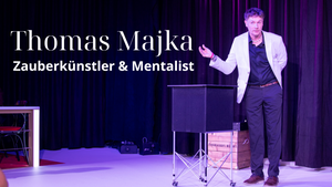 Thomas Majka – Zauberkünstler & Mentalist