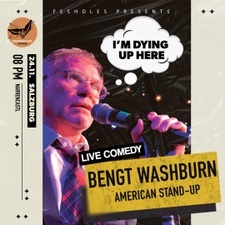 Comedian Bengt Washburn in Salzburg (English)