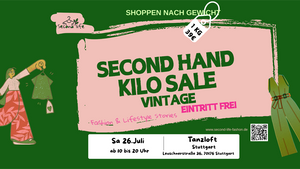Secondhand Vintage Kilo Sale 26.07.25 Tanzloft Stuttgart