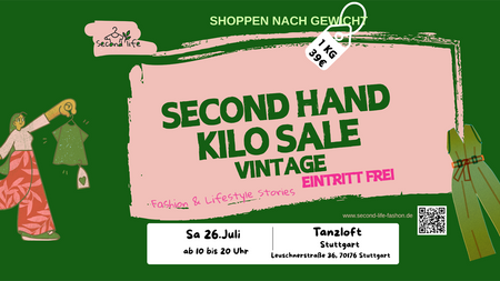 Secondhand Vintage Kilo Sale 26.07.25 Tanzloft Stuttgart