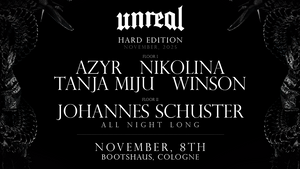 unreal HARD EDITION X AZYR, WINSON, Nikolina, Tanja Miju, Johanne Schuster All Night Long