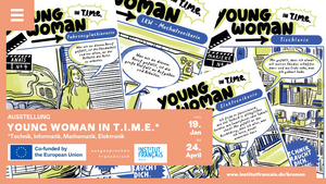 AUSSTELLUNG - Young Women in T.I.M.E.