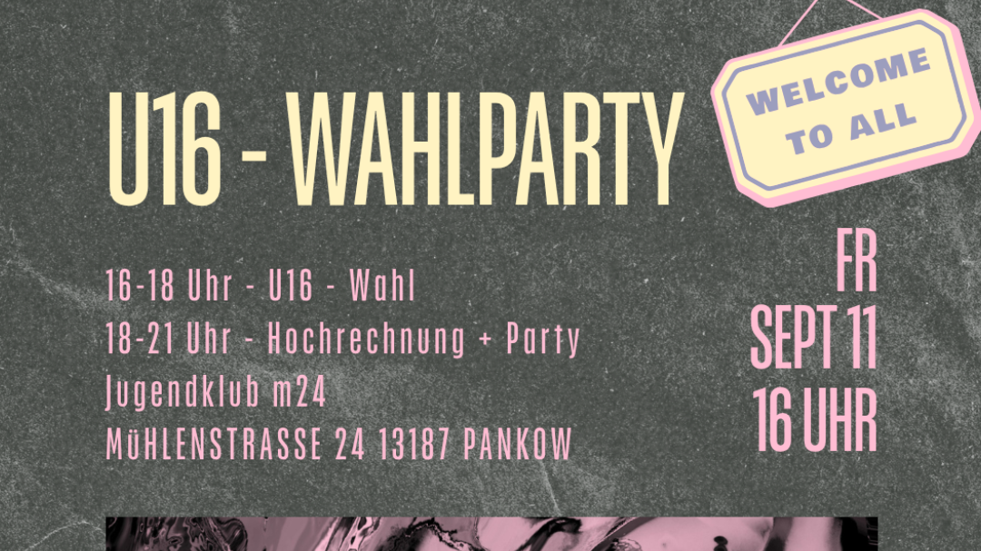 U-16 Wahlparty