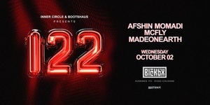 ‚122‘ presented by INNER CIRCLE, BOOTSHAUS & MCFLY