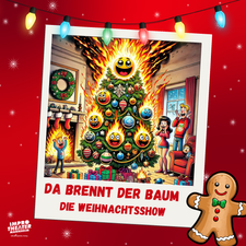 Da brennt der Baum - Die Weihnachtsshow