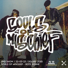 RS:InConcerts pres. SOULS OF MISCHIEF - 2ND SHOW
