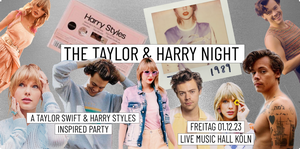 The Taylor & Harry Night // Live Music Hall Köln