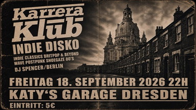Karrera Klub - Indie Disko mit DJ Spencer / Berlin