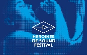 Heroines of Sound Festival 2024