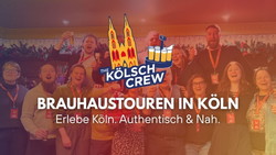 The Kölsch Crew - Brauhaustour Köln