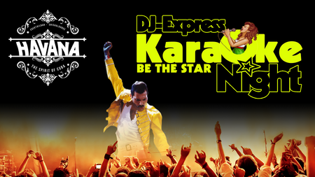 DJ-Express Karaoke-Night - das Original - @ Havana
