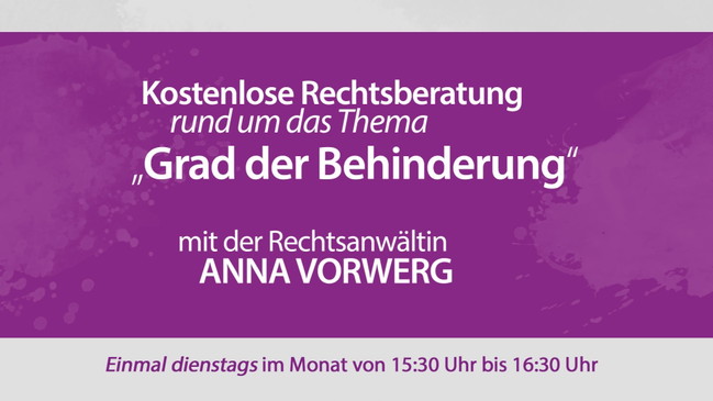Rechtsberatung rund um das Thema „Grad der Behinderung“