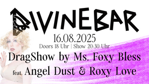 DragShow by Ms. Foxy Bless  - Guests: Angel Dust & Roxy love