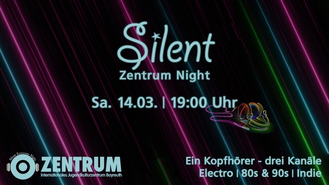Silent Zentrum Night