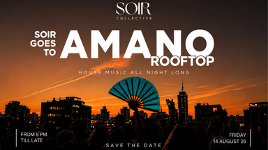 SOIR- Rooftop House Event