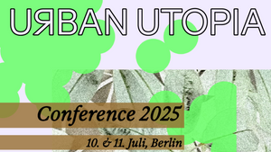 URBAN UTOPIA Conference