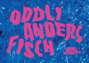Oddli Andersfisch / Tanztheaterstück von Pretty Playful Productions für alle ab 6+ Jahren
