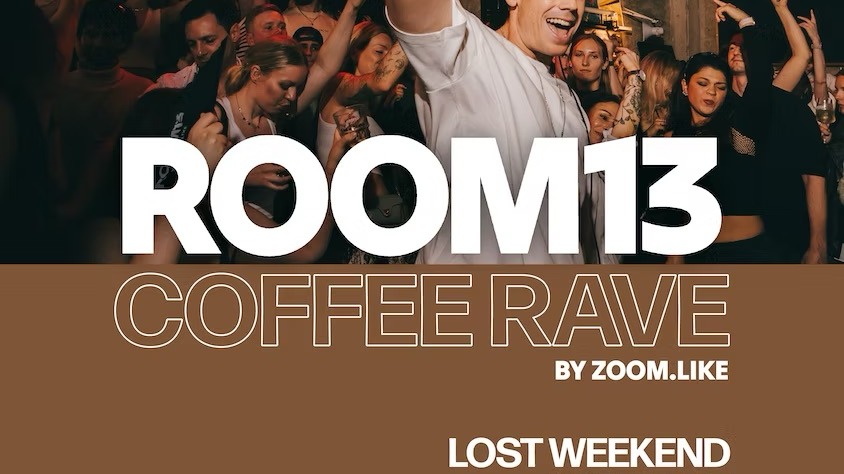 Titelbild der Veranstaltung ROOM13 Coffee Rave