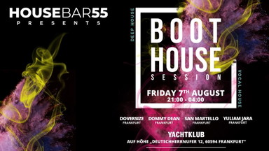 BOOT House Session - by HOUSEBAR55