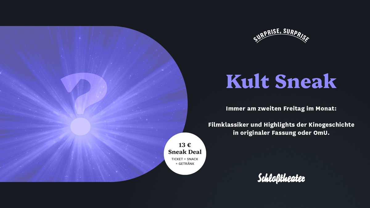 Titelbild der Veranstaltung Kult-Sneak