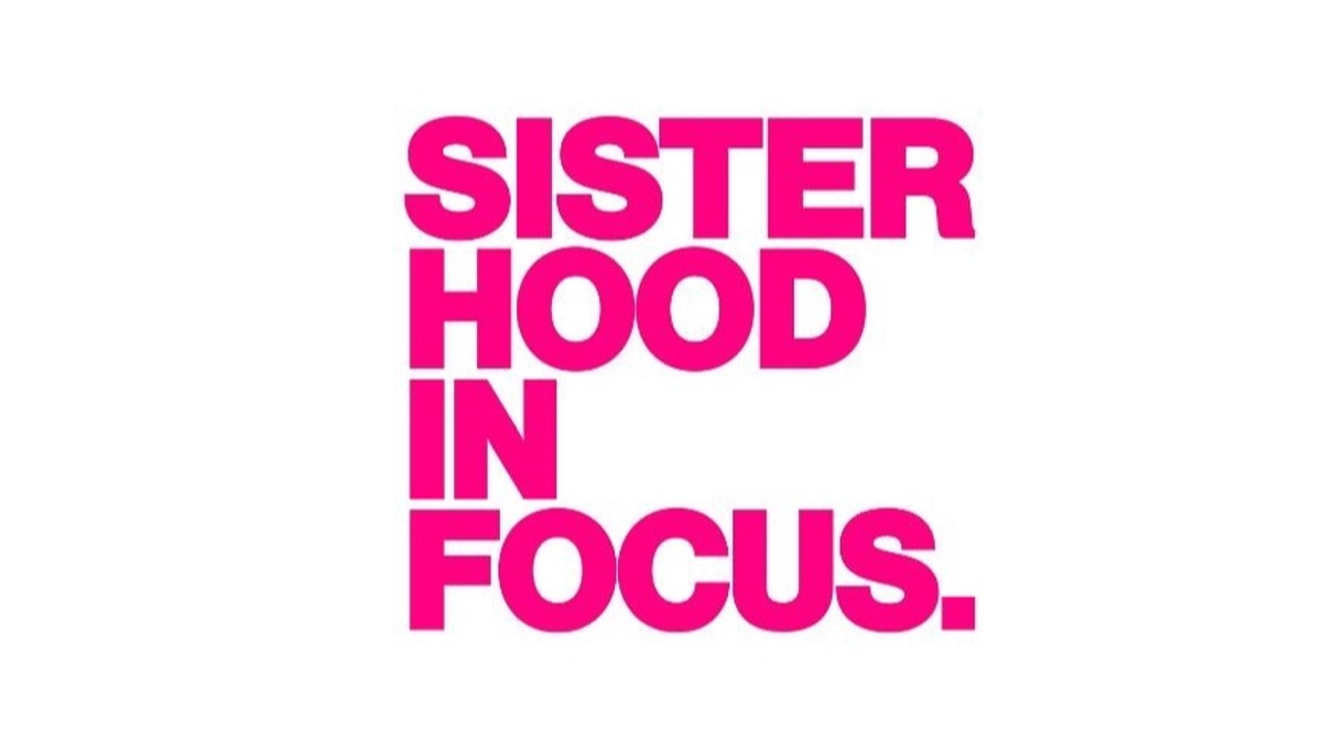 Sisterhood in Focus