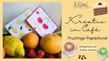 Kreativ im Café: Fruchtige Papiertechnik