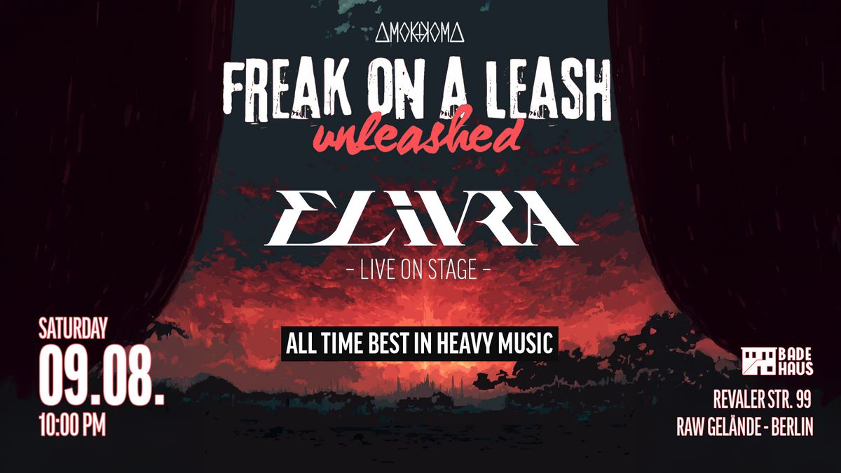 Freak on a Leash – Unleashed