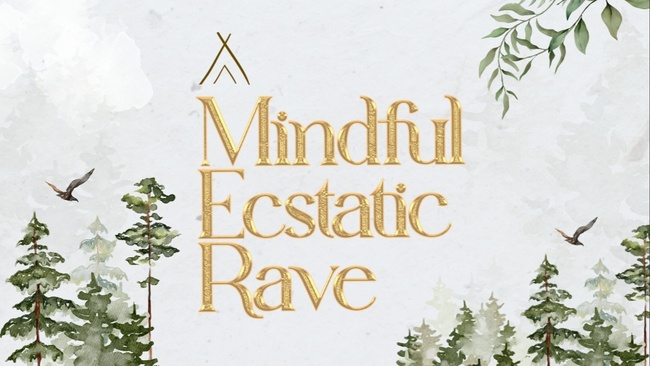 Mindful Ecstatic Rave – Ecstatic Dance & Workshops | Women’s Day Special