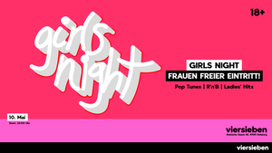 Girls Night • 10.05 @viersieben