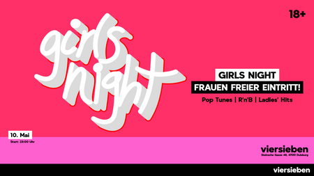 Girls Night • 10.05 @viersieben