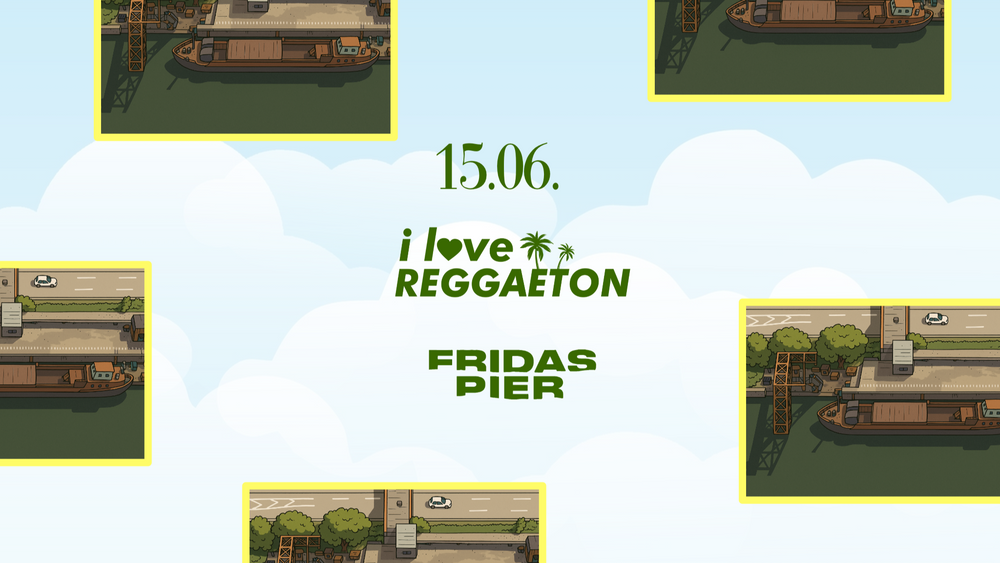 REGGAETON SUNDAY X OPEN AIR X FRIDAS PIER STUTTGART