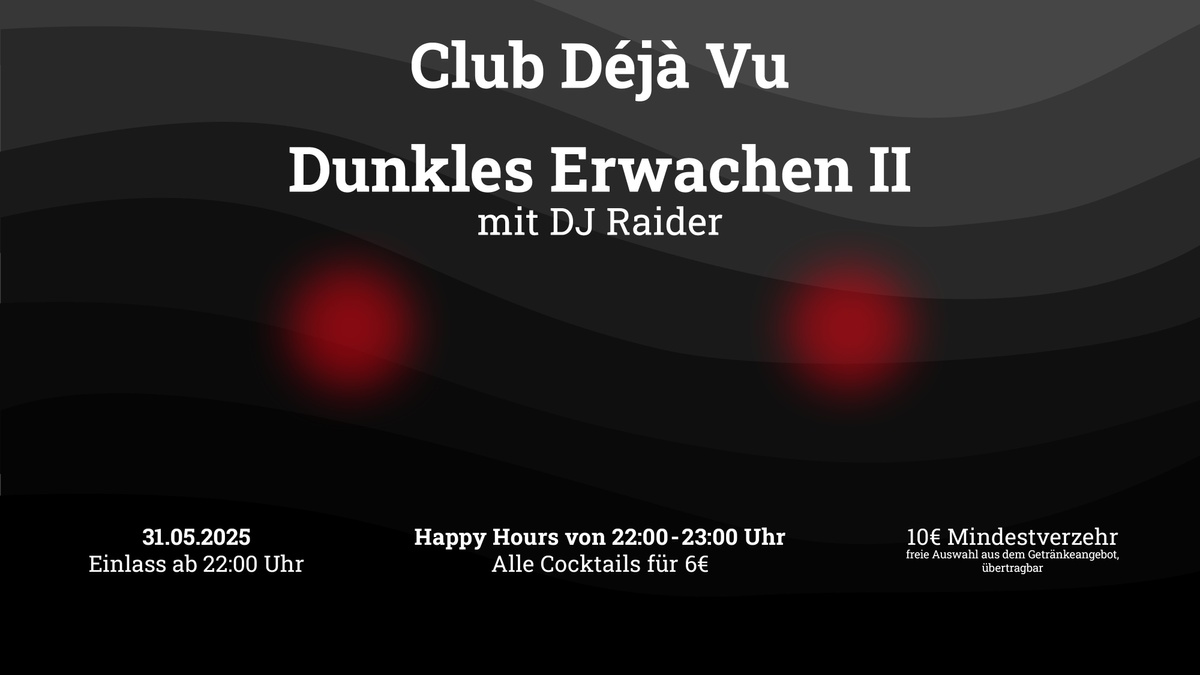 Dunkles Erwachen II