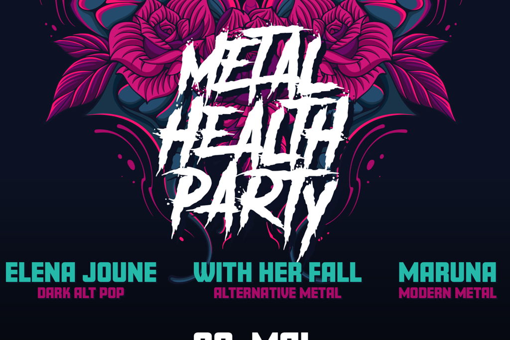 Metal Health Party – With Her Fall, Maruna & Elena Joune