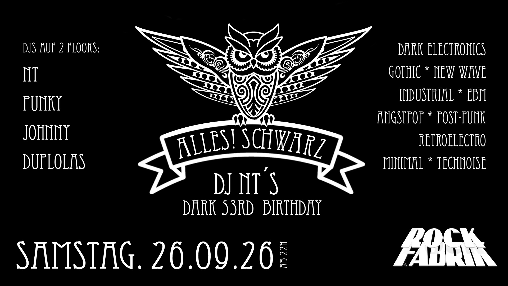 ALLES! SCHWARZ feat. DJ NTs Dark 53rd Birthday