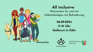 All inclusive - Netzwerken für und mit Selbstständigen mit Behinderung