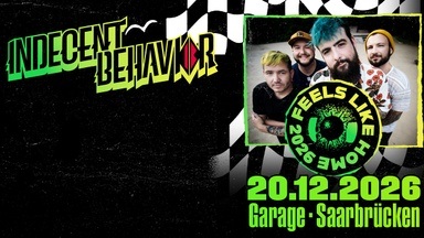 Indecent Behavior - Feels Like Home 2026