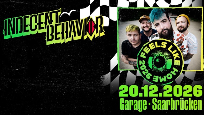 Indecent Behavior - Feels Like Home 2026