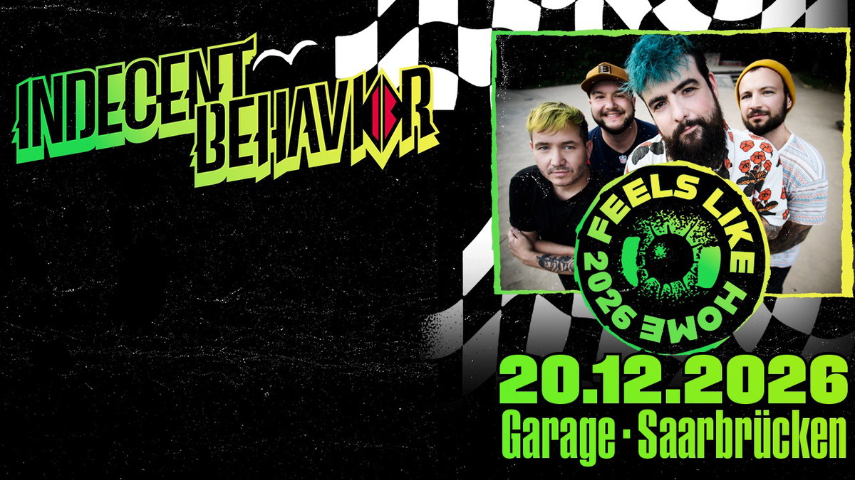Indecent Behavior - Feels Like Home 2026
