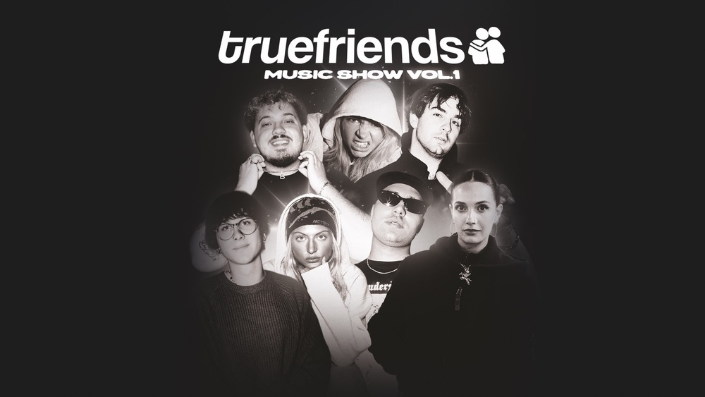 TRUE FRIENDS MUSIC SHOW VOL.1