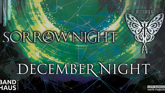 December Night + Butterfly K + Sorrownight