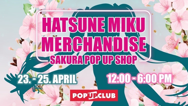 Hatsune Miku Merchandise Sakura Pop Up Shop