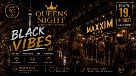 QUEENS NIGHT – BLACK VIBES