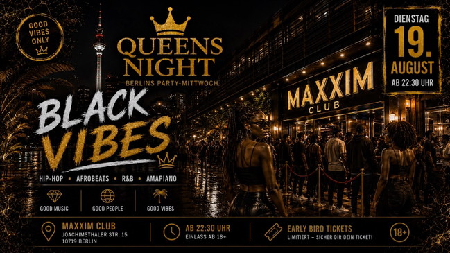 QUEENS NIGHT – BLACK VIBES